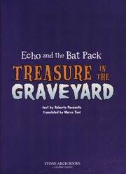 Cover of: Treasure in the graveyard by Roberto Pavanello
