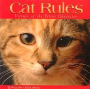 Cover of: The Cat Rules: Virtues of the Feline Character