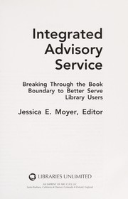 Cover of: Integrated advisory service | Jessica E. Moyer