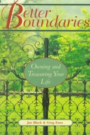 Cover of: Better boundaries: owning and treasuring your life