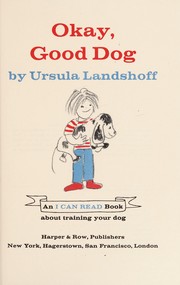 Cover of: Okay, Good Dog | Ursula Landshoff