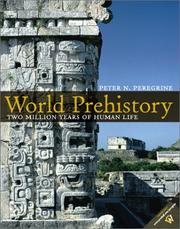 Cover of: World Prehistory: Two Million Years of Human Life