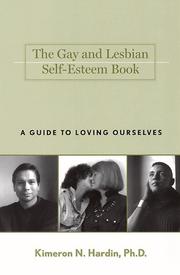 Cover of: The Gay and Lesbian Self-Esteem Book: A Guide to Loving Ourselves