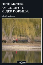 Cover of: Sauce ciego, mujer dormida by 