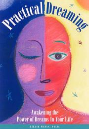 Cover of: Practical dreaming by Lillie Weiss