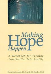 Cover of: Making hope happen: a workbook for turning possibilities into reality