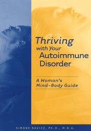 Cover of: Thriving with your autoimmune disorder: a woman's mind-body guide