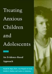 Cover of: Treating Anxious Children and Adolescents: An Evidence-Based Approach