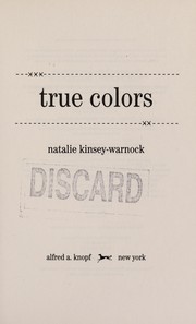 Cover of: True colors | Natalie Kinsey-Warnock