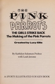 Cover of: The girls strike back | Kathilyn Solomon Probosz