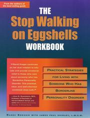 Cover of: The Stop Walking on Eggshells Workbook: Practical Strategies for Living With Someone Who Has Borderline Personality Disorder