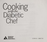 Cooking with the diabetic chef by Chris Smith