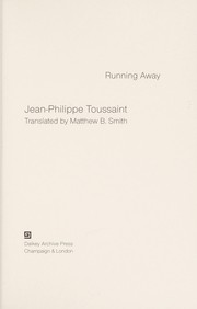 Cover of: Running away | Jean-Philippe Toussaint