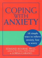 Coping with anxiety by Edmund J. Bourne