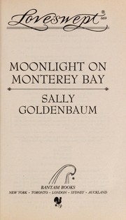 Cover of: MOONLIGHT ON MONTEREY BAY | Sally Goldenbaum