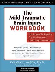 Cover of: The Mild Traumatic Brain Injury Workbook: Your Program for Regaining Cognitive Function & Overcoming Emotional Pain (New Harbinger Self-Help Workbook)