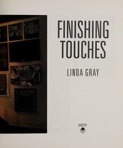 Cover of: Finishing Touches by Linda Gray