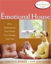 Cover of: The Emotional House: How Redesigning Your Home Can Change Your Life