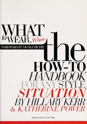 Cover of: What to wear, where | Hillary Kerr