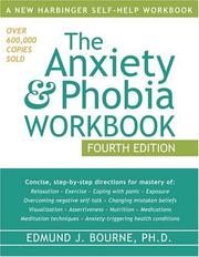 Cover of: The Anxiety & Phobia Workbook by Edmund J. Bourne