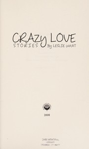 Cover of: Crazy love: stories