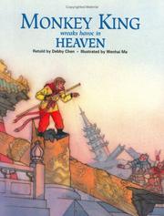 Cover of: Monkey King Wreaks Havoc in Heaven (Adventures of Monkey King) (Adventures of Monkey King)
