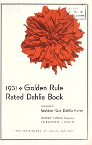 Cover of: 1931 Golden Rule rated dahlia book | Golden Rule Dahlia Farm