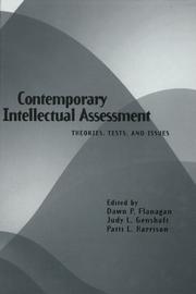 Cover of: Contemporary intellectual assessment by edited by Dawn P. Flanagan, Judy L. Genshaft, Patti L. Harrison.
