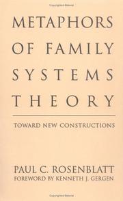 Metaphors of Family Systems Theory by Paul C. Rosenblatt