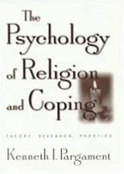 Cover of: The psychology of religion and coping by Kenneth I. Pargament