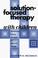 Cover of: Solution-focused therapy with children