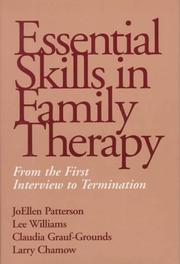 Cover of: Essential skills in family therapy by JoEllen Patterson ... [et al.] ; foreword by Douglas H. Sprenkle.