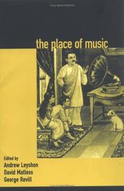 Cover of: The place of music by edited by Andrew Leyshon, David Matless, George Revill.