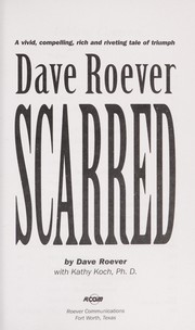 Cover of: Scarred | Dave Roever