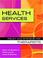 Cover of: Health Services