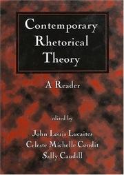 Cover of: Contemporary Rhetorical Theory: A Reader