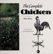 Cover of: The complete chicken | Pam Percy