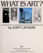 Cover of: What is art? : an introduction to painting, sculpture, and architecture