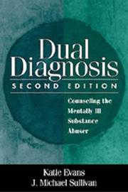 Cover of: Dual Diagnosis, Second Edition: Counseling the Mentally Ill Substance Abuser
