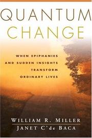 Cover of: Quantum Change: When Epiphanies and Sudden Insights Transform Ordinary Lives