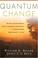 Cover of: Quantum Change