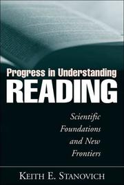 Cover of: Progress in Understanding Reading: Scientific Foundations and New Frontiers