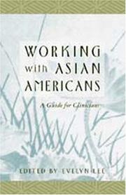 Cover of: Working with Asian Americans by Evelyn Lee