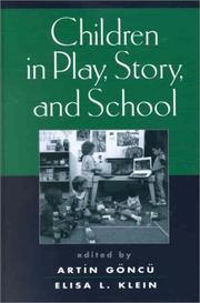 Cover of: Children in Play, Story, and School