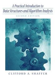Cover of: Practical Introduction to Data Structures and Algorithm Analysis (C++ Edition) (2nd Edition) | Clifford A. Shaffer