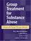 Cover of: Group Treatment for Substance Abuse