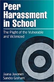 Cover of: Peer Harassment in School: The Plight of the Vulnerable and Victimized