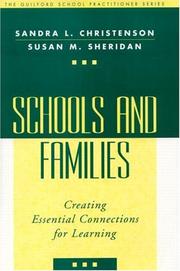Cover of: Schools and Families: Creating Essential Connections for Learning