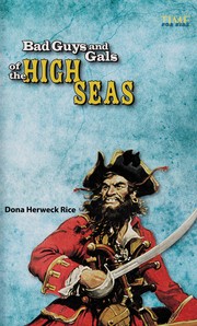 Cover of: Bad guys and gals of the high seas | Dona Rice
