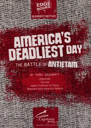 Cover of: Americas deadliest day: the Battle of Antietam